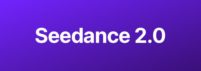 Seedance 2.0 — нейросеть для генерации видео
