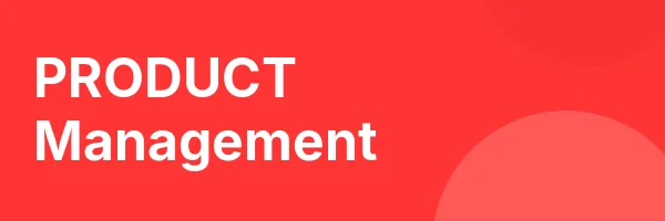 PRODUCT Management