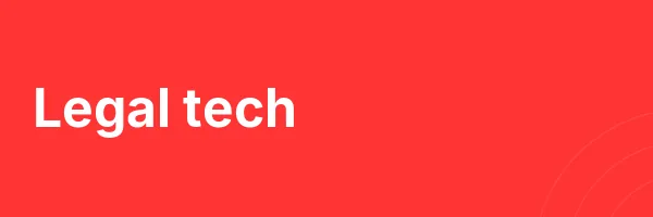 Legal tech