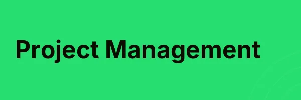 Project Management