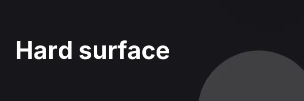Hard surface