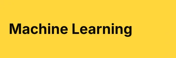 Machine Learning